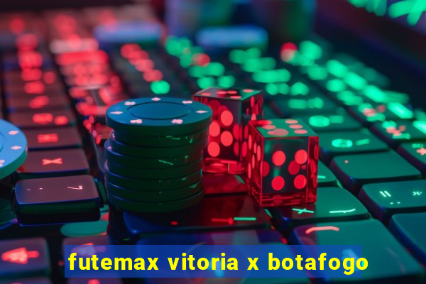 futemax vitoria x botafogo