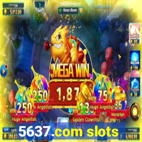 5637.com slots