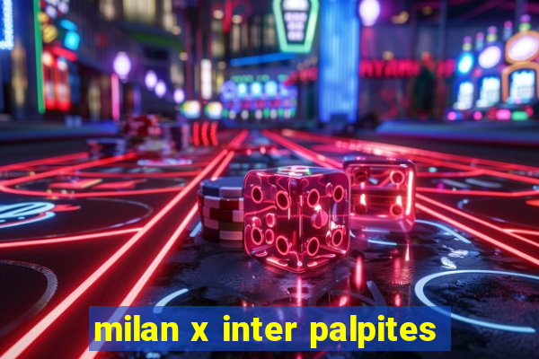 milan x inter palpites