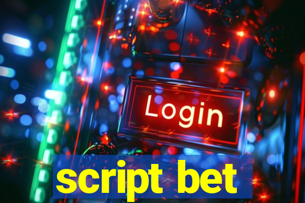 script bet