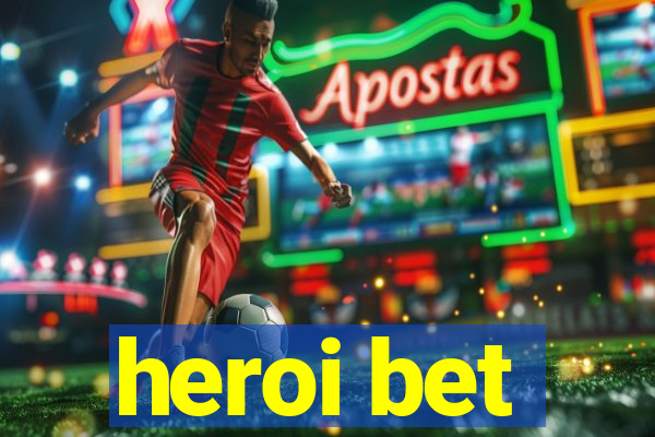 heroi bet