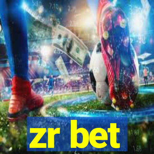 zr bet