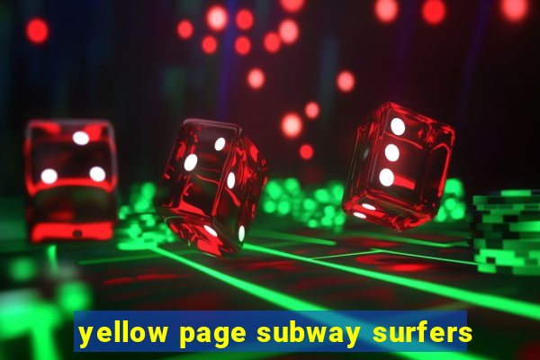 yellow page subway surfers