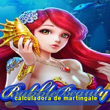 calculadora de martingale