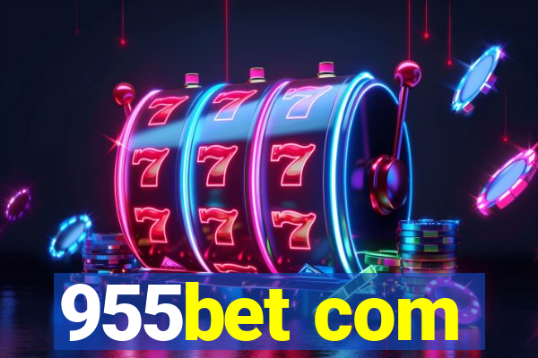 955bet com