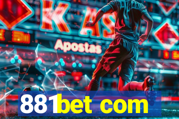 881bet com