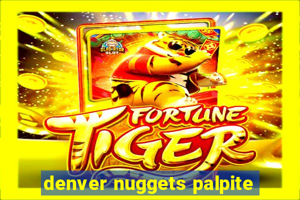 denver nuggets palpite