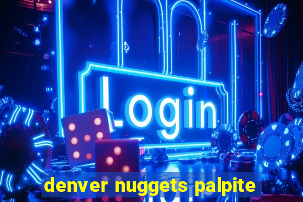 denver nuggets palpite