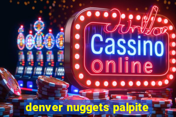 denver nuggets palpite