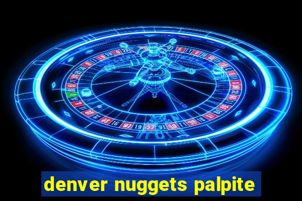 denver nuggets palpite