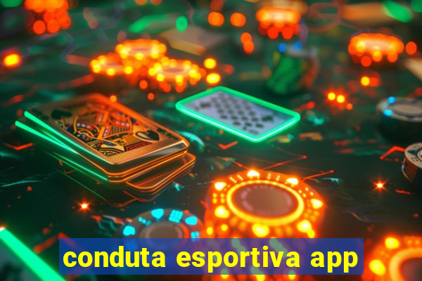 conduta esportiva app