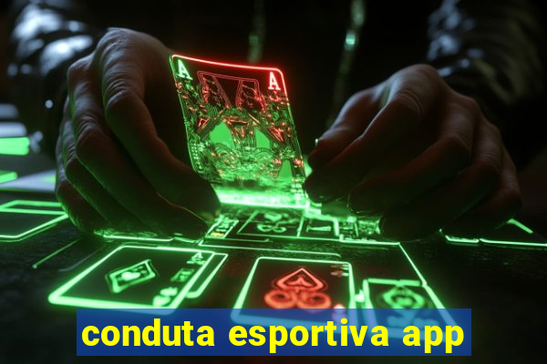 conduta esportiva app