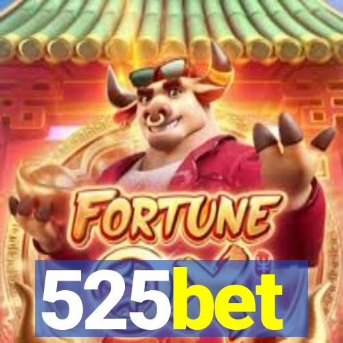 525bet