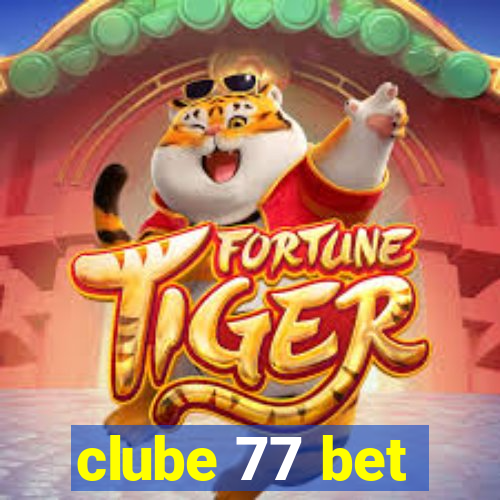 clube 77 bet