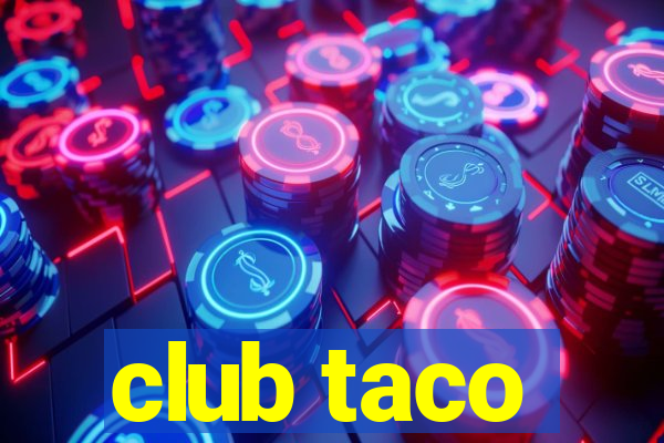 club taco