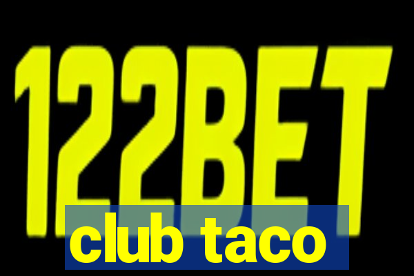 club taco