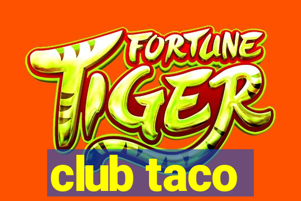 club taco