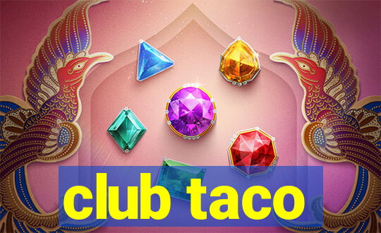 club taco