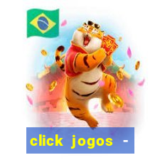 click jogos - ganhar dinheiro