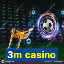 3m casino