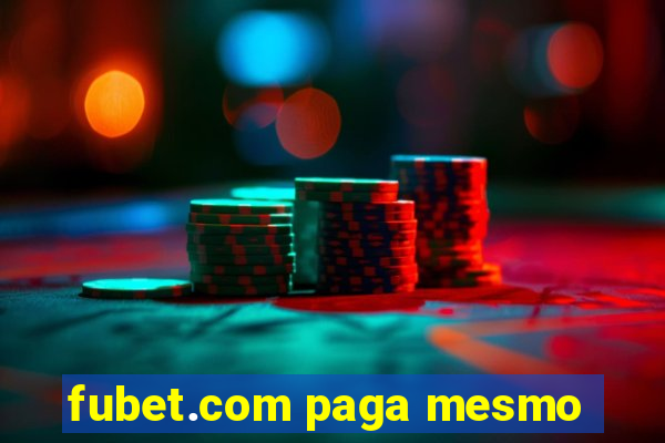 fubet.com paga mesmo