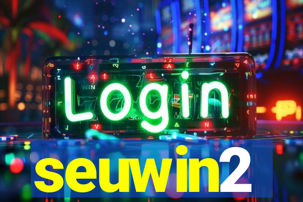 seuwin2