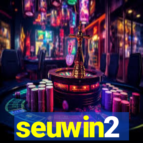 seuwin2