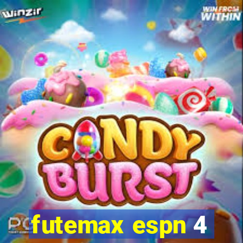 futemax espn 4