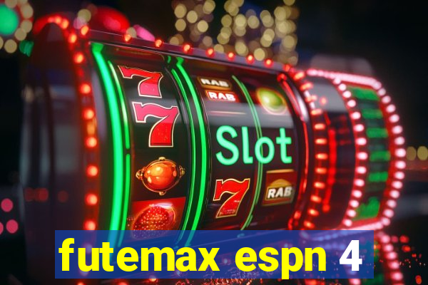 futemax espn 4