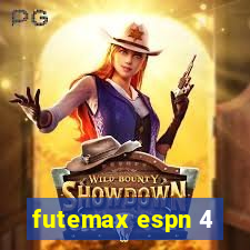 futemax espn 4