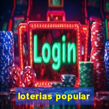 loterias popular