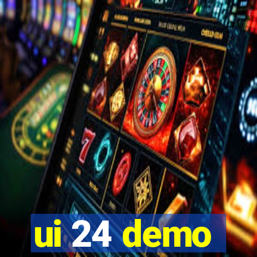 ui 24 demo