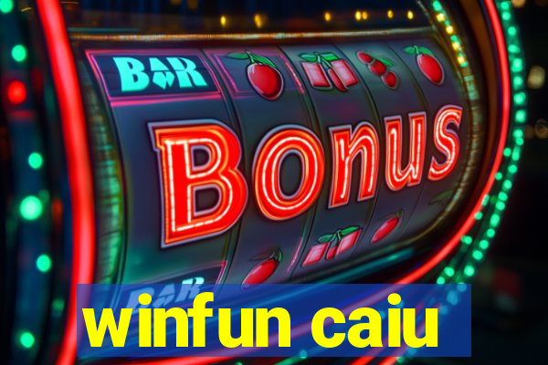 winfun caiu