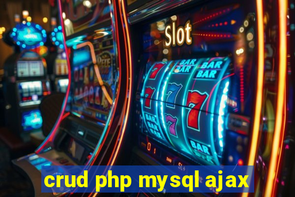 crud php mysql ajax