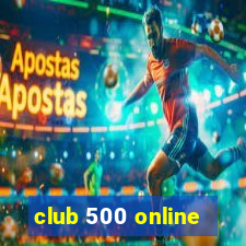 club 500 online