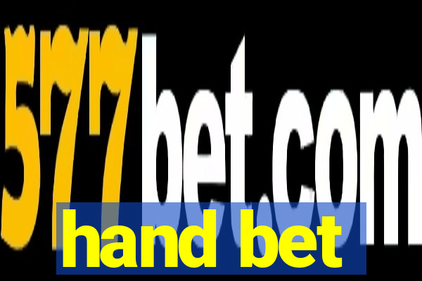 hand bet