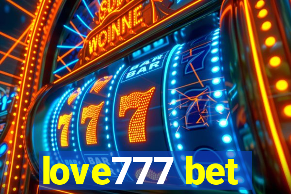 love777 bet