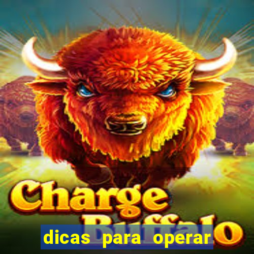 dicas para operar na iq option