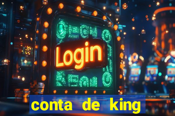 conta de king legacy gratis