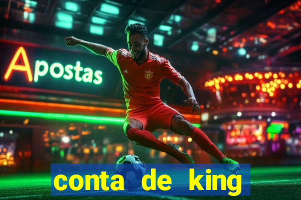 conta de king legacy gratis