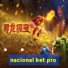 nacional bet pro