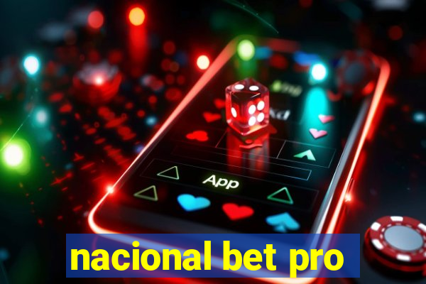 nacional bet pro