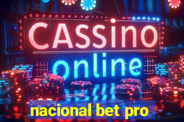 nacional bet pro