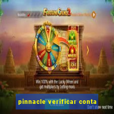 pinnacle verificar conta