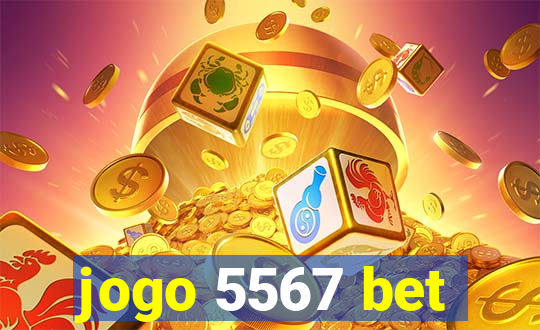 jogo 5567 bet