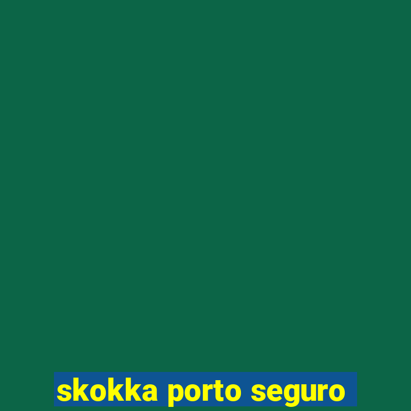 skokka porto seguro