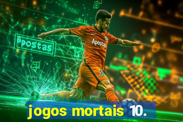 jogos mortais 10.