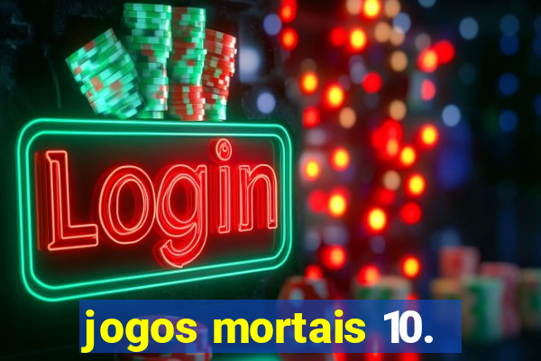 jogos mortais 10.