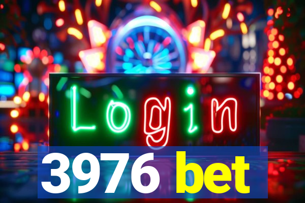 3976 bet