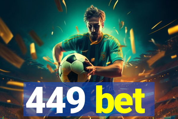 449 bet